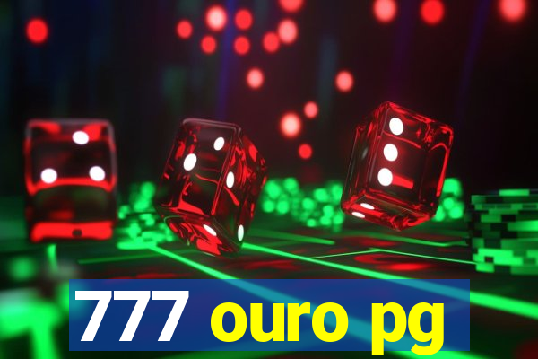 777 ouro pg
